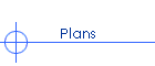 Plans